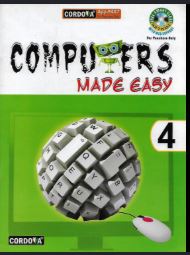 Cordova Computer Made Easy class 4