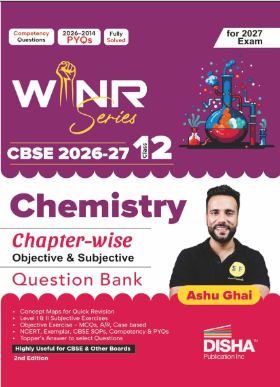 Disha WINR Chemistry Chapterwise Objective & Subjective Question Bank for Class 12 CBSE 2026-27
