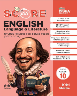 Disha Score 100 English Language & Literature CBSE Class 10 Previous Year Solved Papers (2017-2026) with Revision Charts 6th Edition
