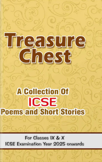 Evergreen Treasure Chest A Collection of ICSE Poems and Short Stories for Class 9 & 10
