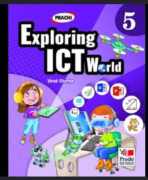 Prachi Exploring ICT World class 5