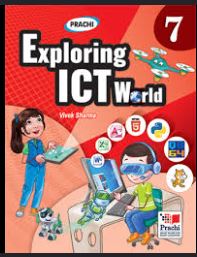 Prachi Exploring ICT World class 7