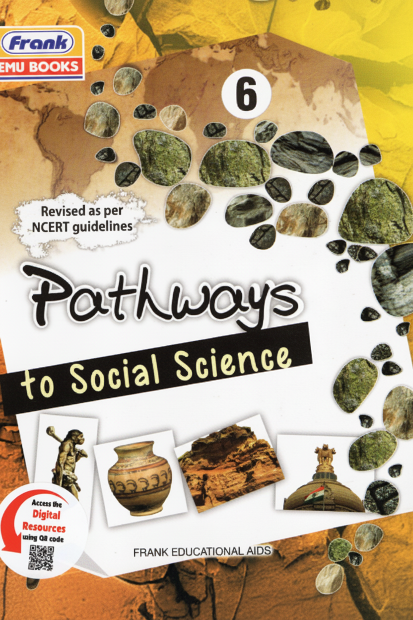 Frank Pathways To Social Science Class 6