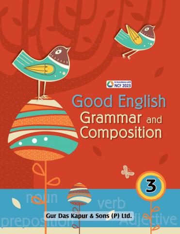 Gur Das Kapur Good English Grammar and Composition Class 3