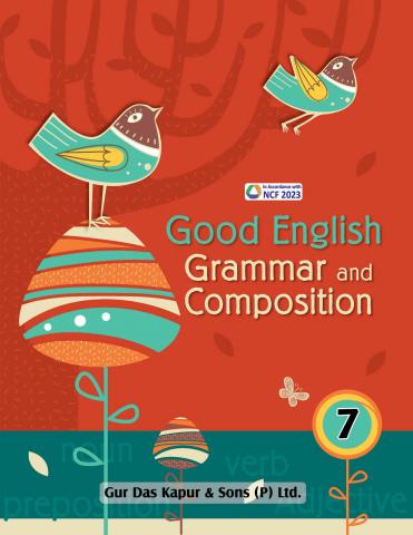 Gur Das Kapur Good English Grammar and Composition Class 7