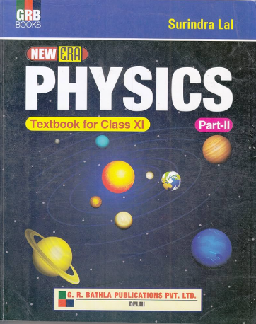 GRB New Era Physics Class 11 Part II