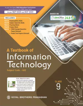 Goyal Brothers A Textbook Of Information Technology (402) Class 9