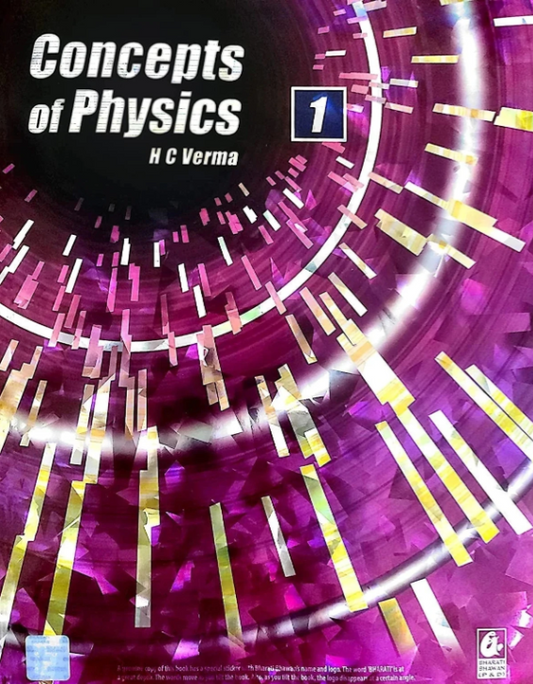 Bharati Bhawan Concept Of Physics Class 11 Vol I