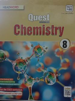 HeadWord Quest Advanced Chemistry Class 8