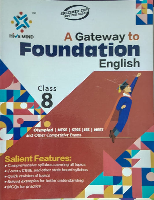 Hive Mind A Gateway To Foundation English Class 8