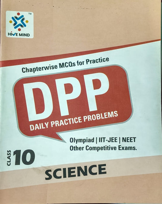 Hive Mind DPP Science Class 10