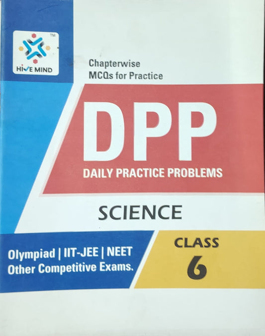 Hive Mind DPP Science Class 6