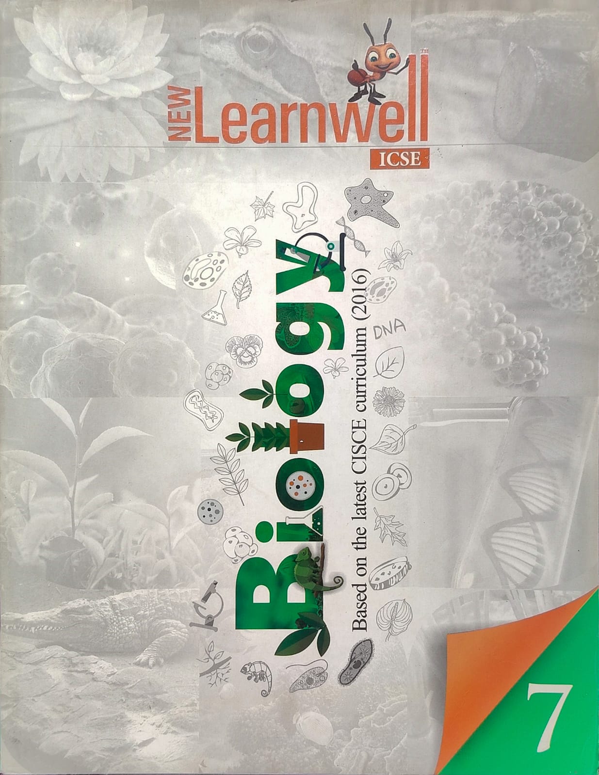Holy Faith New Learnwell ICSE Biology Class 7