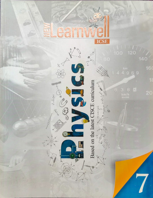 Holy Faith New Learnwell Physics ICSE Class 7
