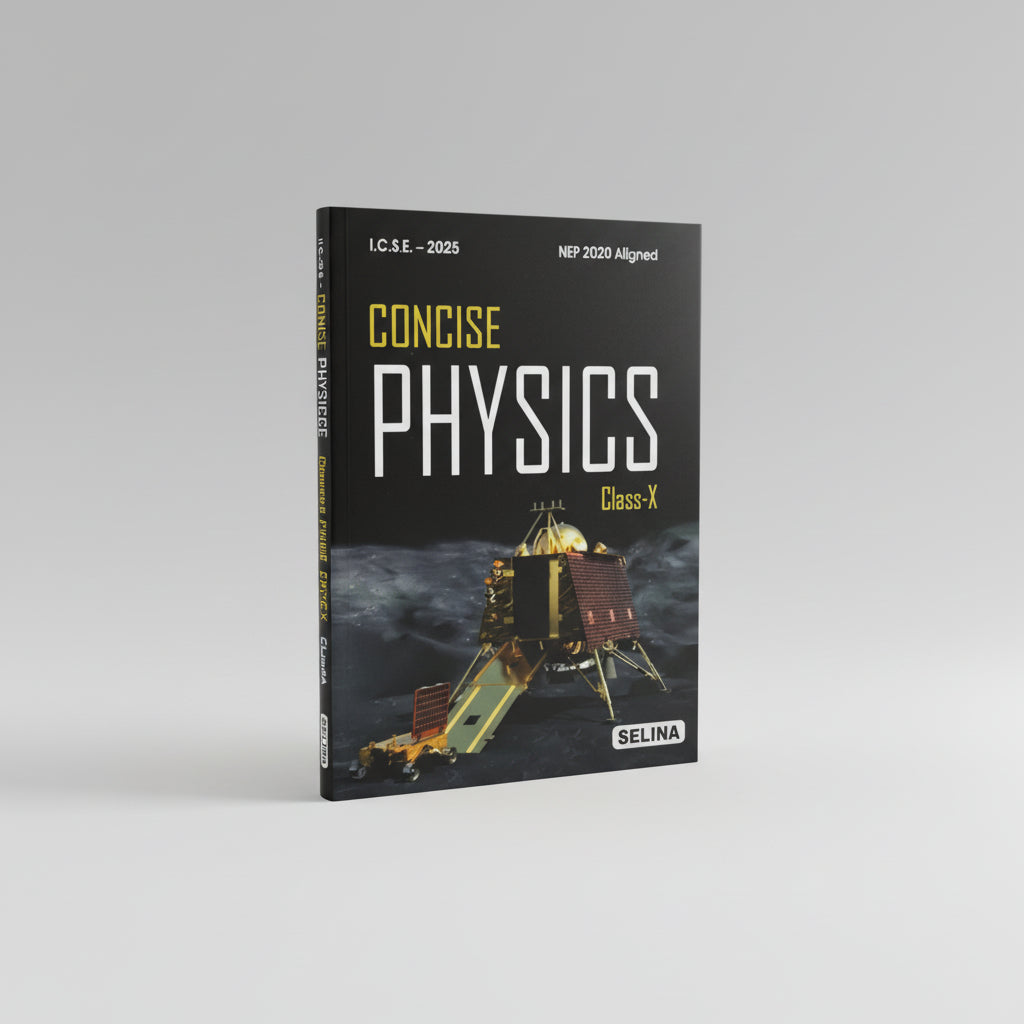 Selina Concise Physics Class 10 ICSE 2025