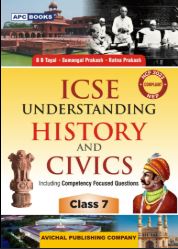APC ICSE Understanding History And Civics class 7