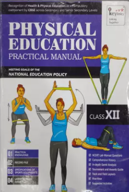 Keylinks Physical Education Lab Manual Class 12