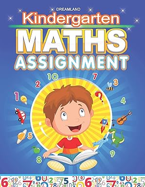 Kindergarten Maths Assignment Book for Kids Ages 2–5 | Counting, Numbers, Shapes & Patterns