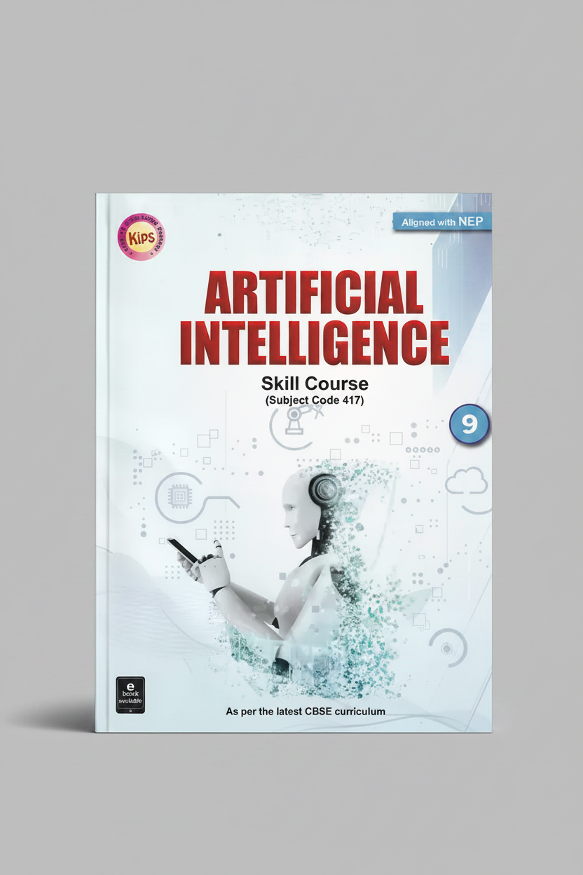 Kips Artificial Intelligence Skill Cource Class 9 CBSE
