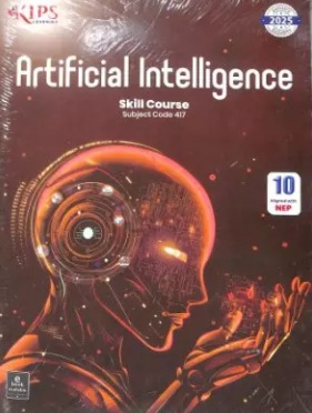 Kips Artificial Intelligence Skill Course(code-417) Class 10