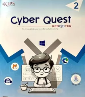 Kips Cyber Quest Rebooted Class 2