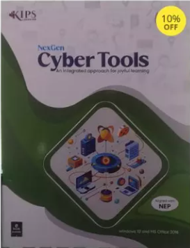 Kips NexGen Cyber Tools Windows 10 MS Office 2016 (Computer Book) Class 1