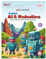 Kips Explore AI and Robotics Class 6