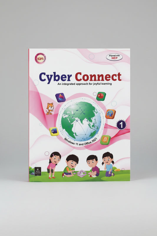 Kips Cyber Connect An Integrated Approach for Joyful Learning class 1