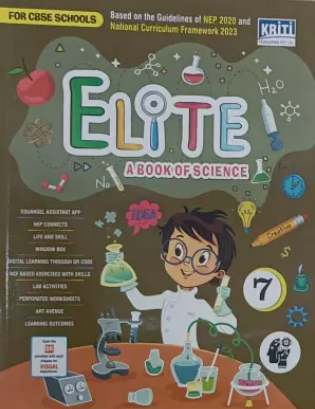 Kriti Elite A Book of Science Class 7