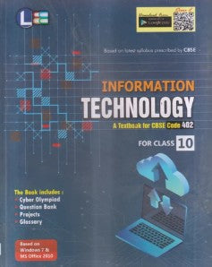 LEE Information Technology A Textbook for CBSE Code 402 for Class 10