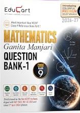 Educart Mathematics Question Bank 2026-27 Class 9 CBSE | Ganita Manjari PART-1 | New NCERT Guide and Most Important Reference Book for 2027