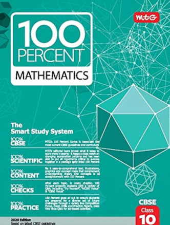 MTG 100 Percent Mathematics CBSE Class 10