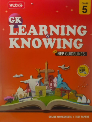 MTG GK Learning & Knowing Class 5
