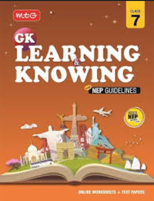 MTG GK Learning & Knowing Class 7