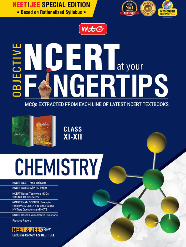 MTG Objective NCERT at your Fingertips Chemistry Class 11 & 12