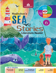Madhubun Sea of Stories - Literature Reader Class 6