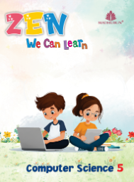 Madhubun Zen : We Can Learn Computer Science Class 5