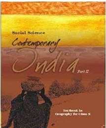 NCERT Contemporary India Geography Class 10