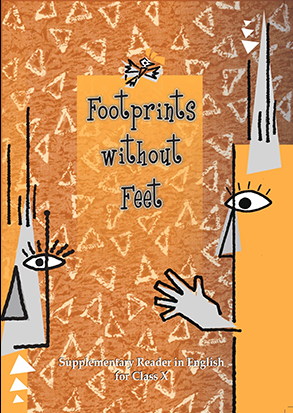 NCERT Footprints without Feet Class 10