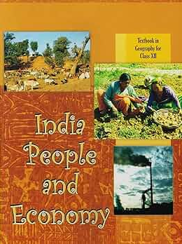 NCERT India People and Economy Geography Class 12