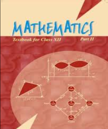 NCERT Mathematics Part II Class 12