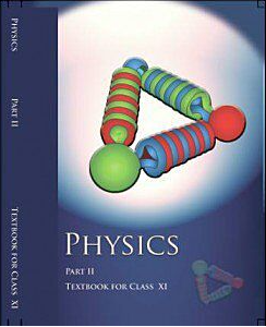 NCERT Physics Part II Class 11