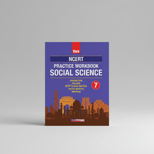 Viva NCERT Practice Workbook Social Science class 7