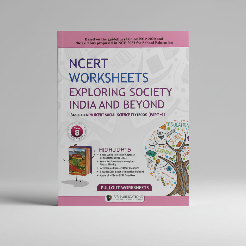 PP NCERT Worksheets Exploring Society India and Beyond Social Science Part 1 Class 8