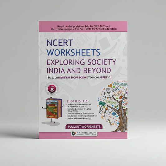 PP NCERT Worksheets Exploring Society India and Beyond Social Science Part 1 Class 8