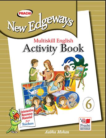 Prachi New Edgeways Multiskill English Coursebook class 6