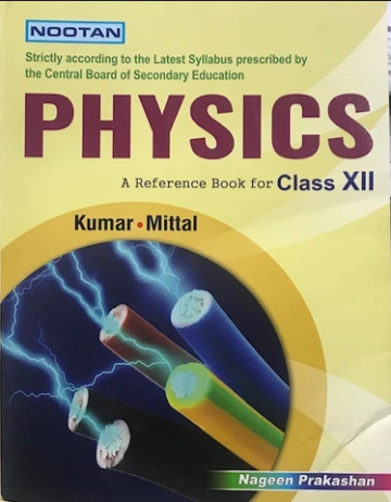 Nootan Physics A Reference Book for Class 12