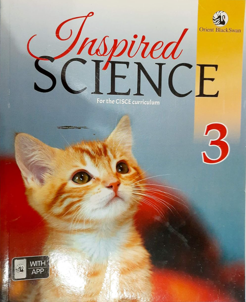 Orient Blackswan Inspired Science Class 3
