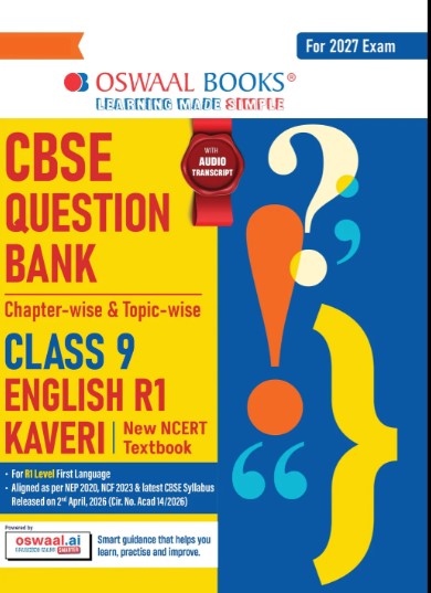 Oswaal CBSE English Question Bank Chapter-wise & Topic-wise Class 9 | Based on new NCERT Textbook Kaveri | For R1 Level