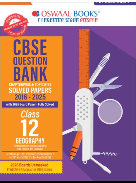 Oswaal Cbse chapterwise Question Bank Geography class 12